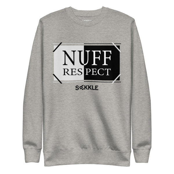 Nuff Respect Sweatshirt